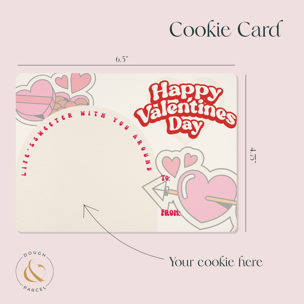 Life's Sweeter Valentine's Cookie Card (25 pack)